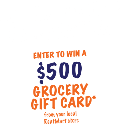 Grand opening celebration. Enter to win a $500 grocery gift card* from your local RentMart store