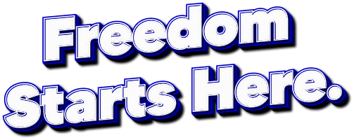 Freedom starts here!